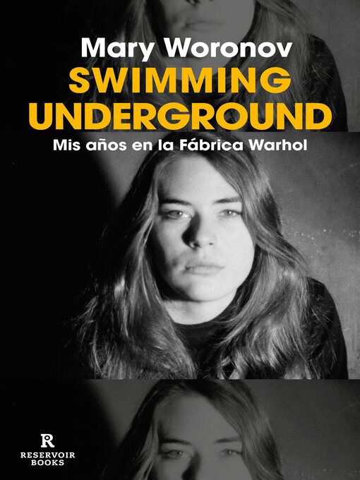 Title details for Swimming underground by Mary Woronov - Available